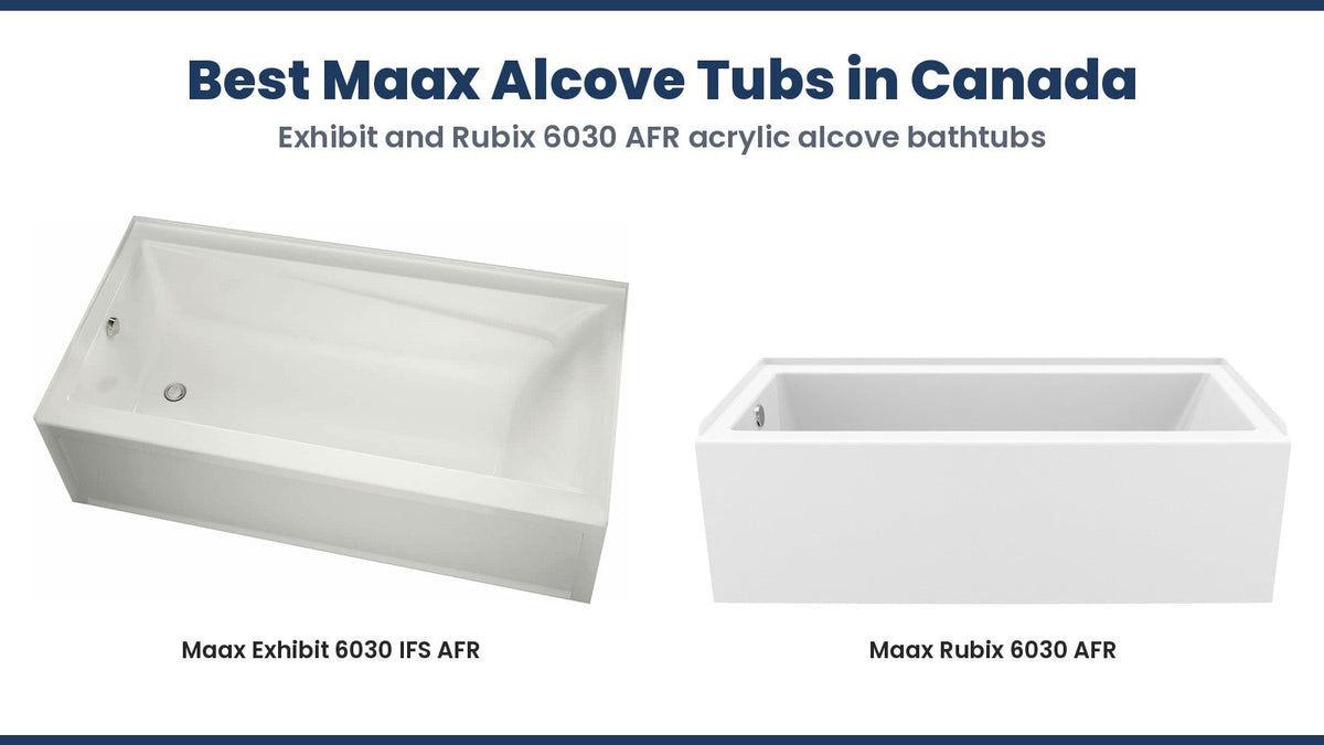 Maax Exhibit 6030 IFS AFR and Maax Rubix 6030 AFR acrylic alcove bathtubs