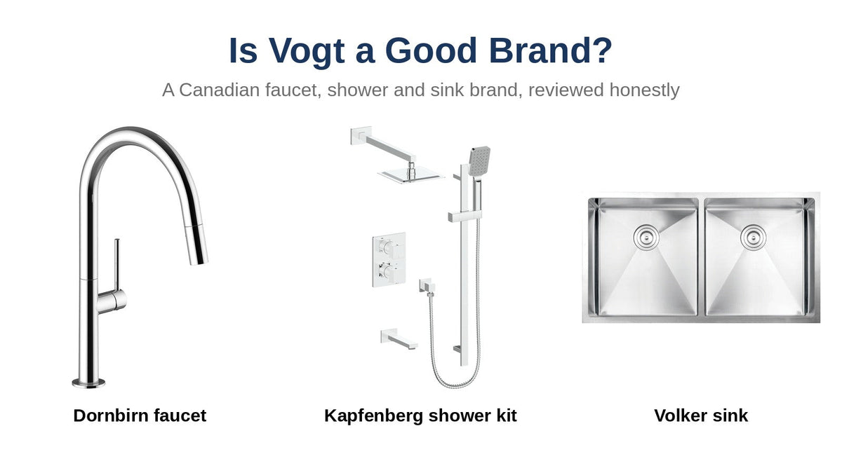Is Vogt a good brand? Vogt Dornbirn kitchen faucet, Kapfenberg shower kit and Volker stainless sink