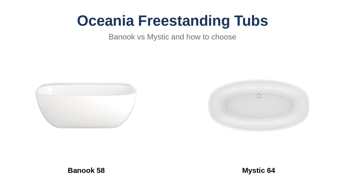Oceania Banook 58 and Mystic 64 freestanding bathtubs